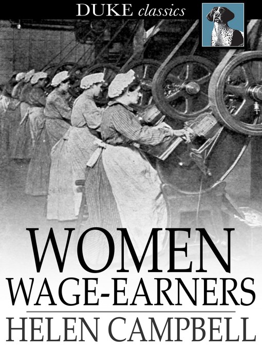 Title details for Women Wage-Earners by Helen Campbell - Available